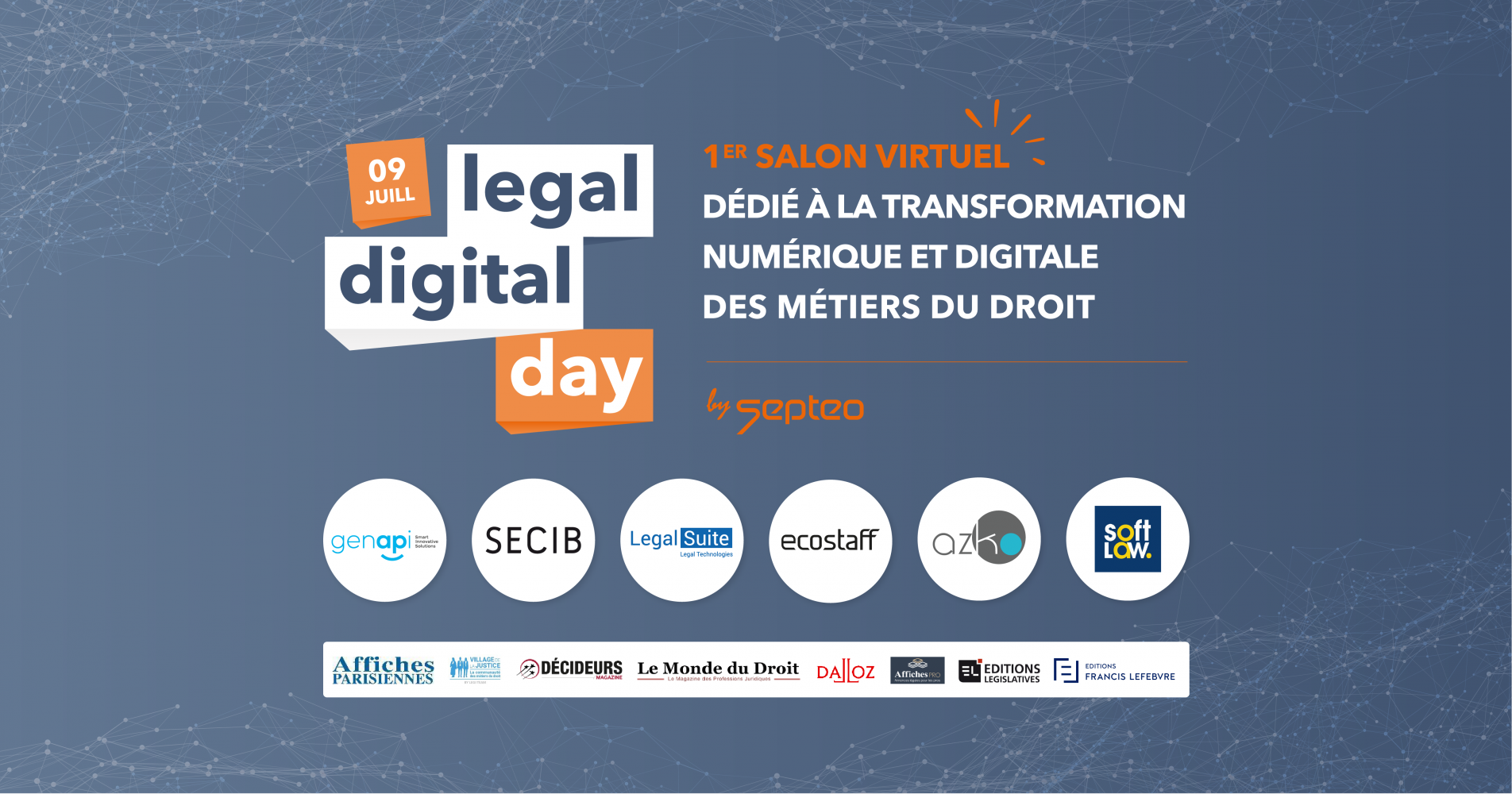 Legal Digital Day : 1er salon virtuel dédié à la transformation numérique et digitale des métiers du droit